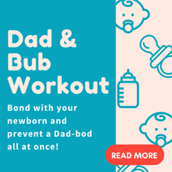 Dad & Bub Workout