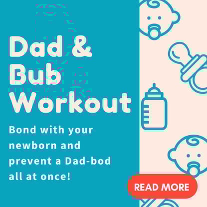 Dad & Bub Workout