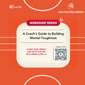 A Coach's Guide to Building Mental Toughness (Mind)