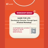 Game For Life -Developing Character Through Sport (Practical Workshop)