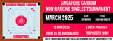 Singapore Carrom Non-Ranking Singles Tournament : Featured Image