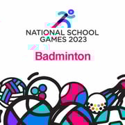 National School Games 2023 - A Division Badminton