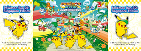 Pokémon RUN 30 Singapore Edition 