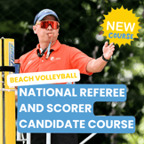National Referee and Scorer Candidate Course (Beach Volleyball)