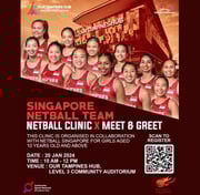 Singapore Netball Team - Netball Clinic X Meet & Greet