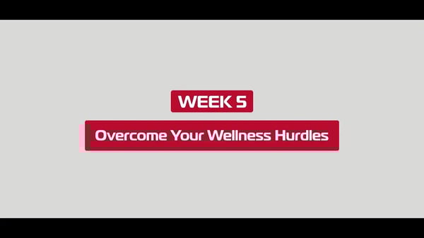 Overcome Your Wellness Hurdles