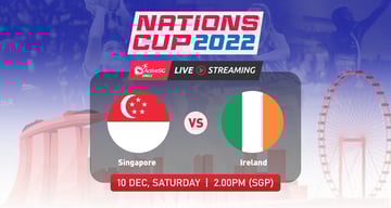 Singapore 🇸🇬 vs  🇮🇪 Ireland | Nations Cup 2022