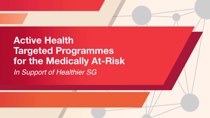 Targeted Programmes for the Medically At-Risk