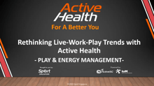 Play & Energy Management