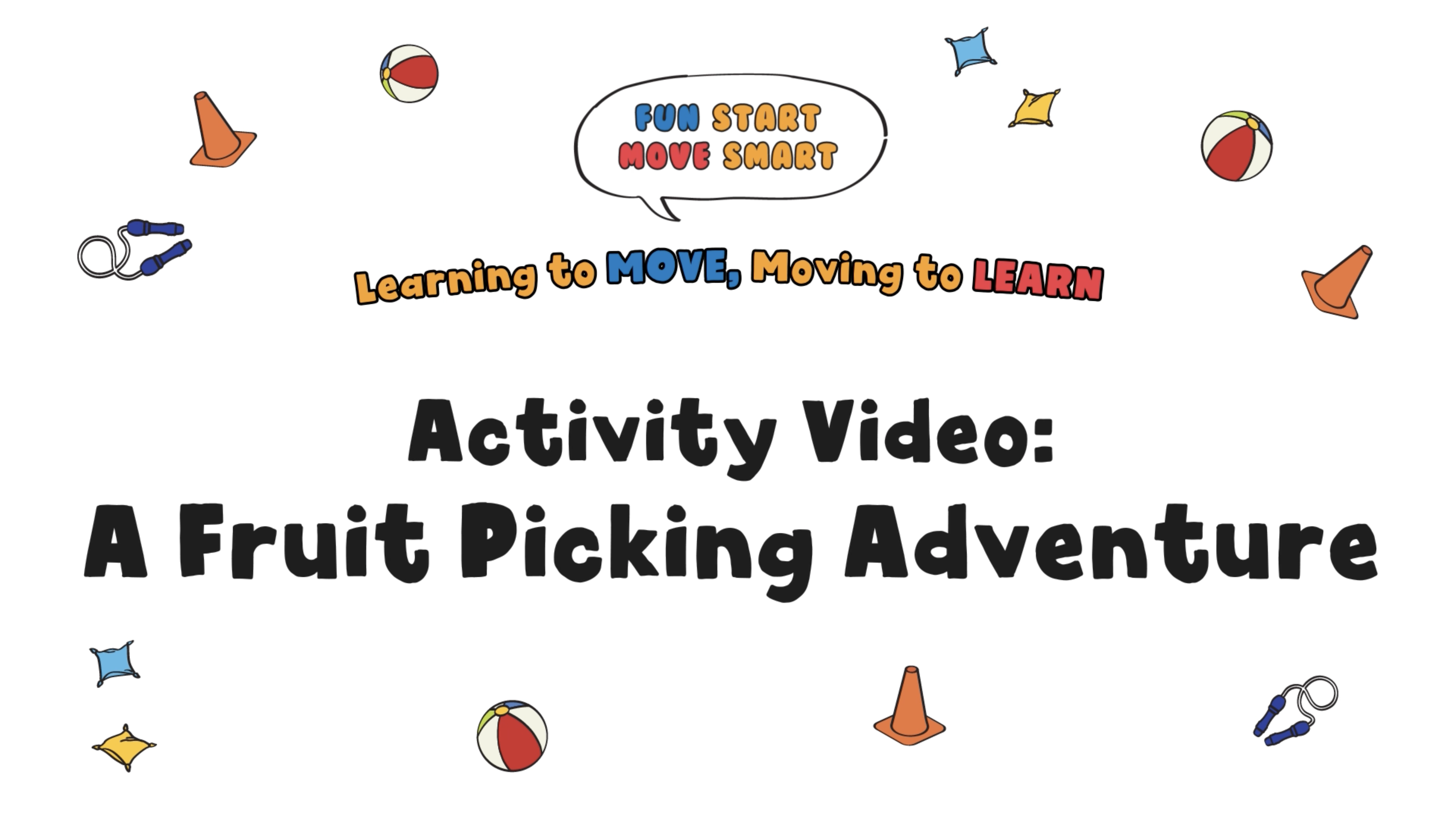 Movement Activity Resources - Movement Activities - A Fruit Picking Adventure