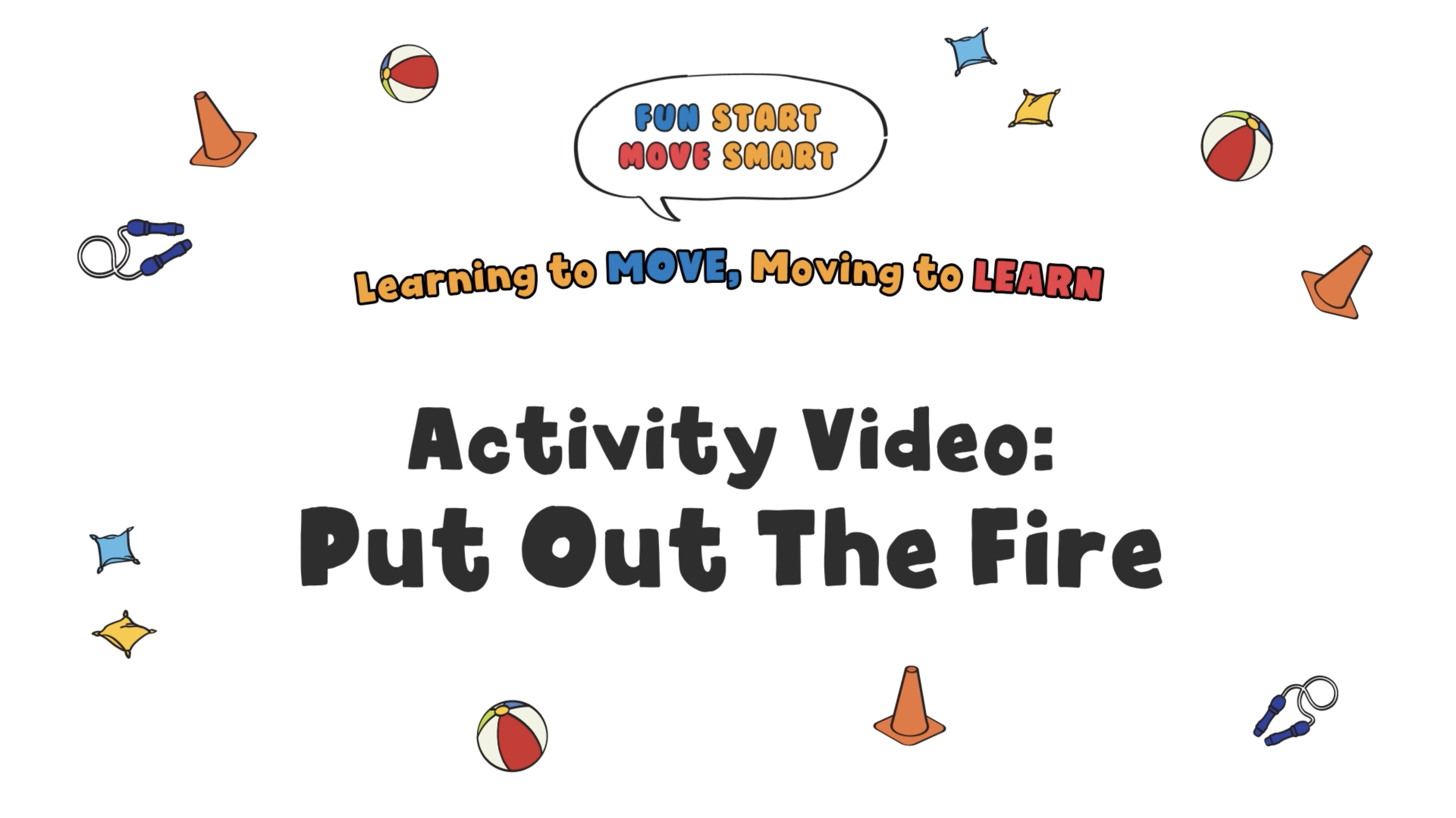 Movement Activity Resources - Movement Activities - Put Out The Fire
