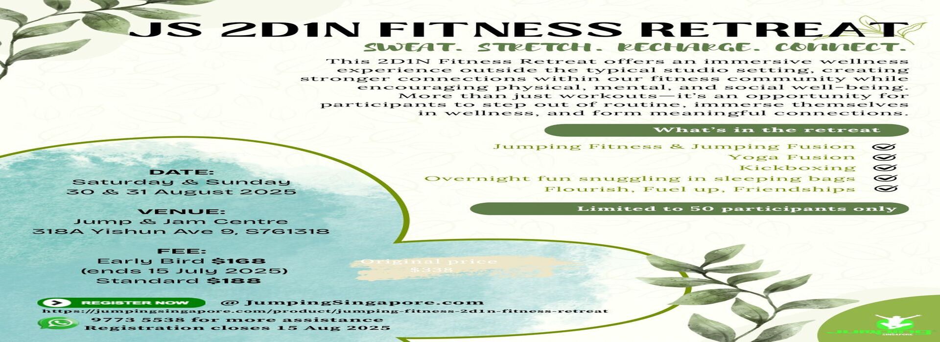 Jumping® Singapore 2D1N Fitness Retreat