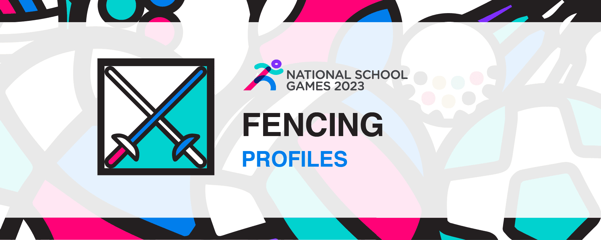 National School Games 2023 | Fencing | Profile