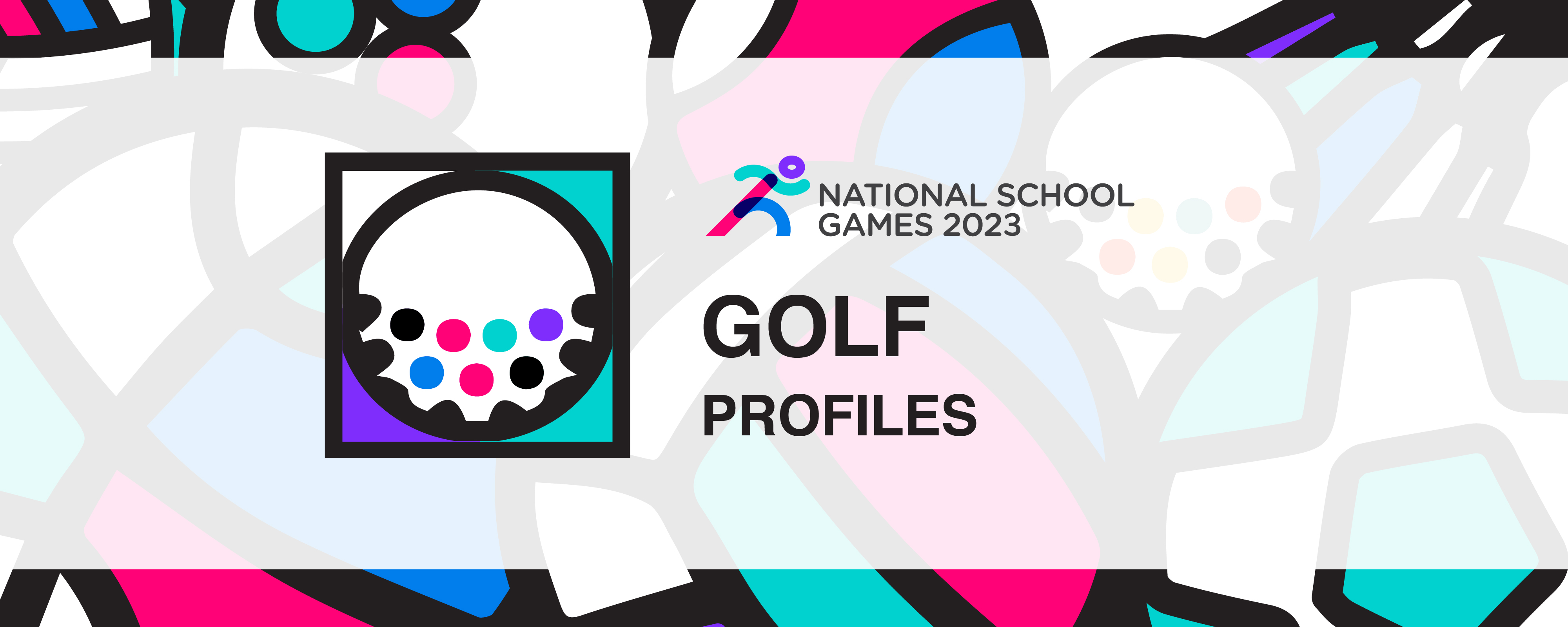 National School Games 2023 | Golf | Profiles