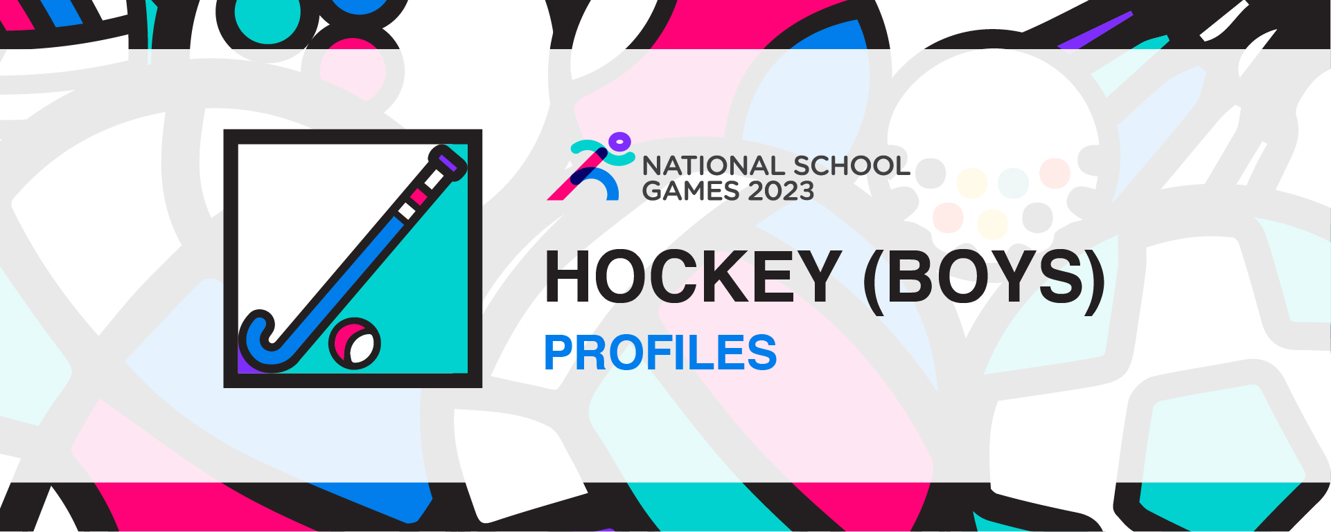 National School Games 2023 | Hockey | Profiles