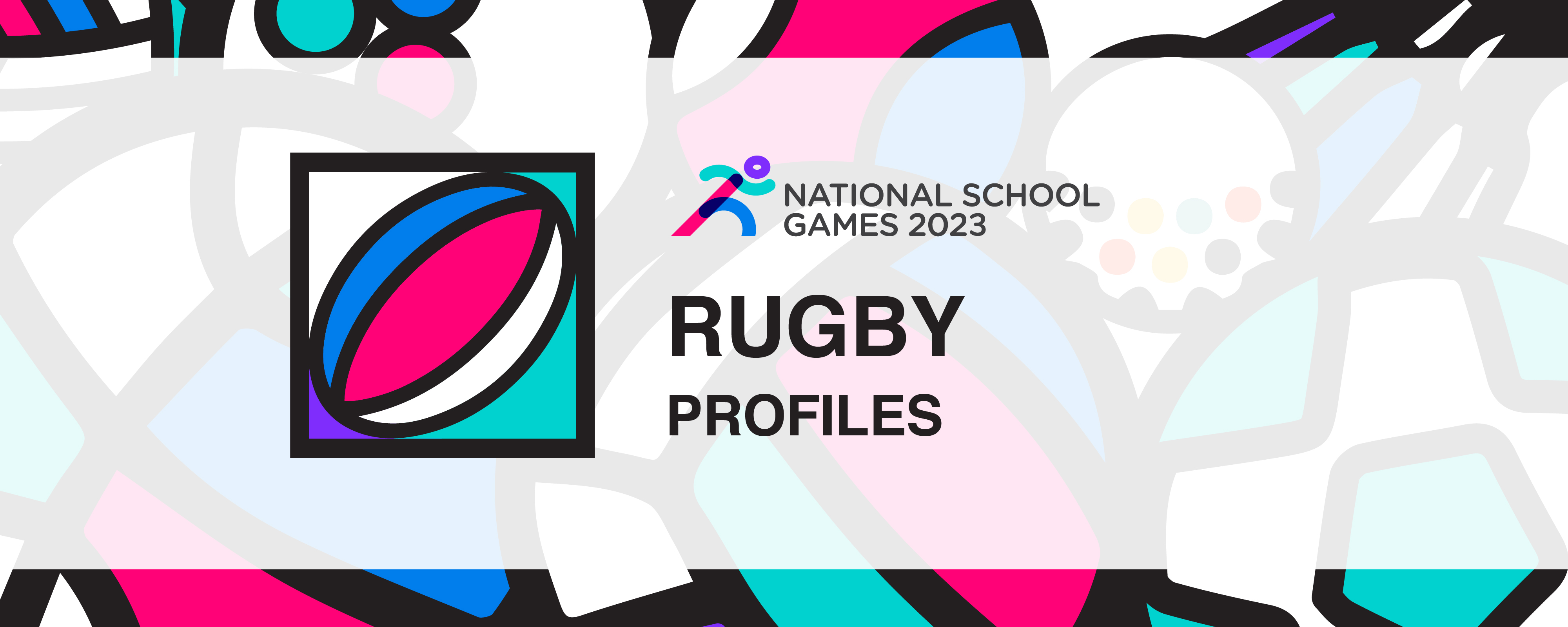National School Games 2023 | Rugby | Profile