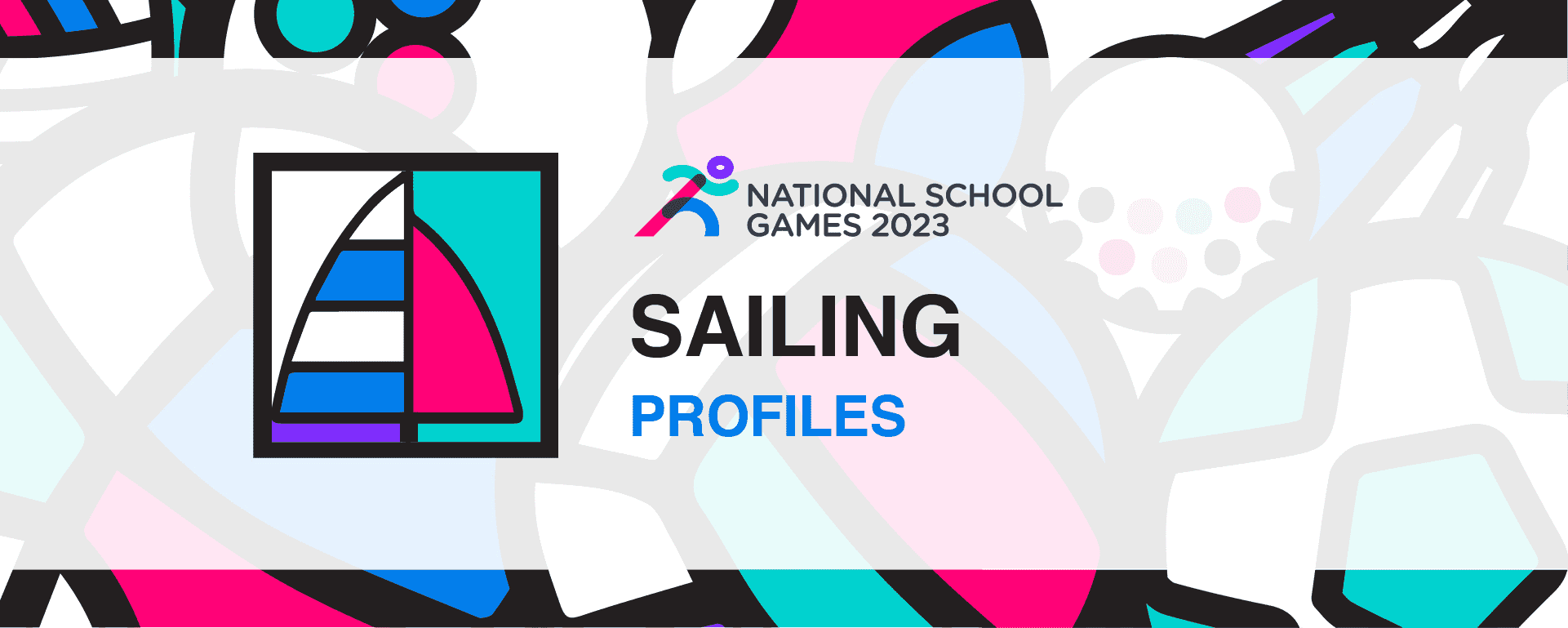National School Games 2023 | Sailing | Profile