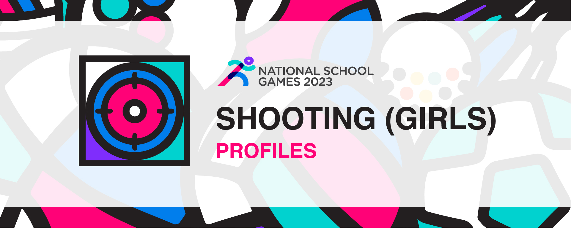 National School Games 2023 | Shooting | Profiles