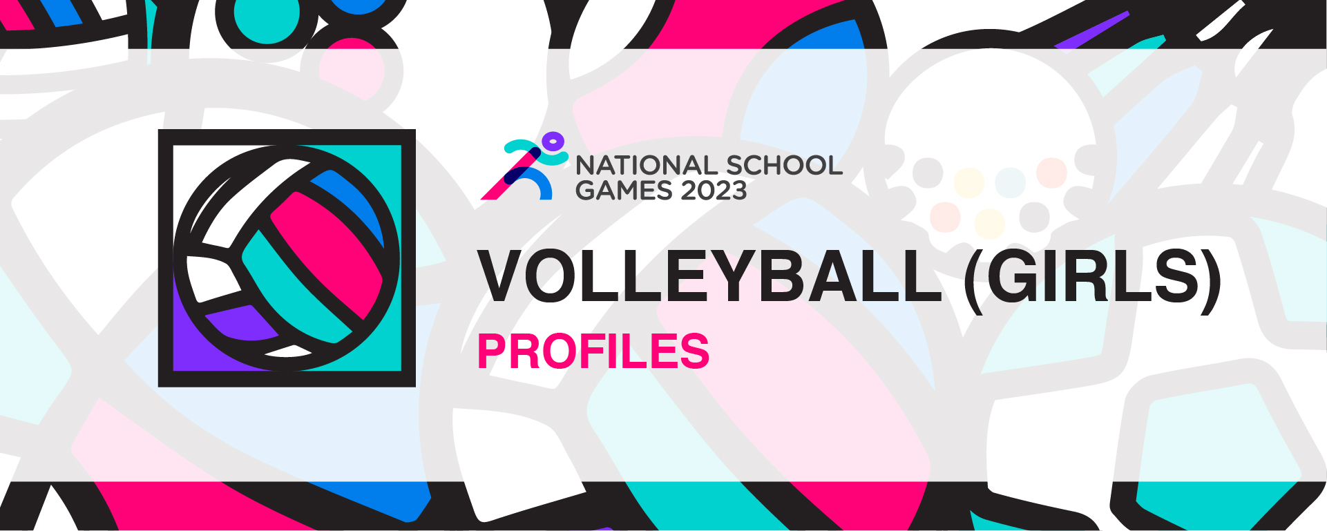 National School Games 2023 | Volleyball | Profile