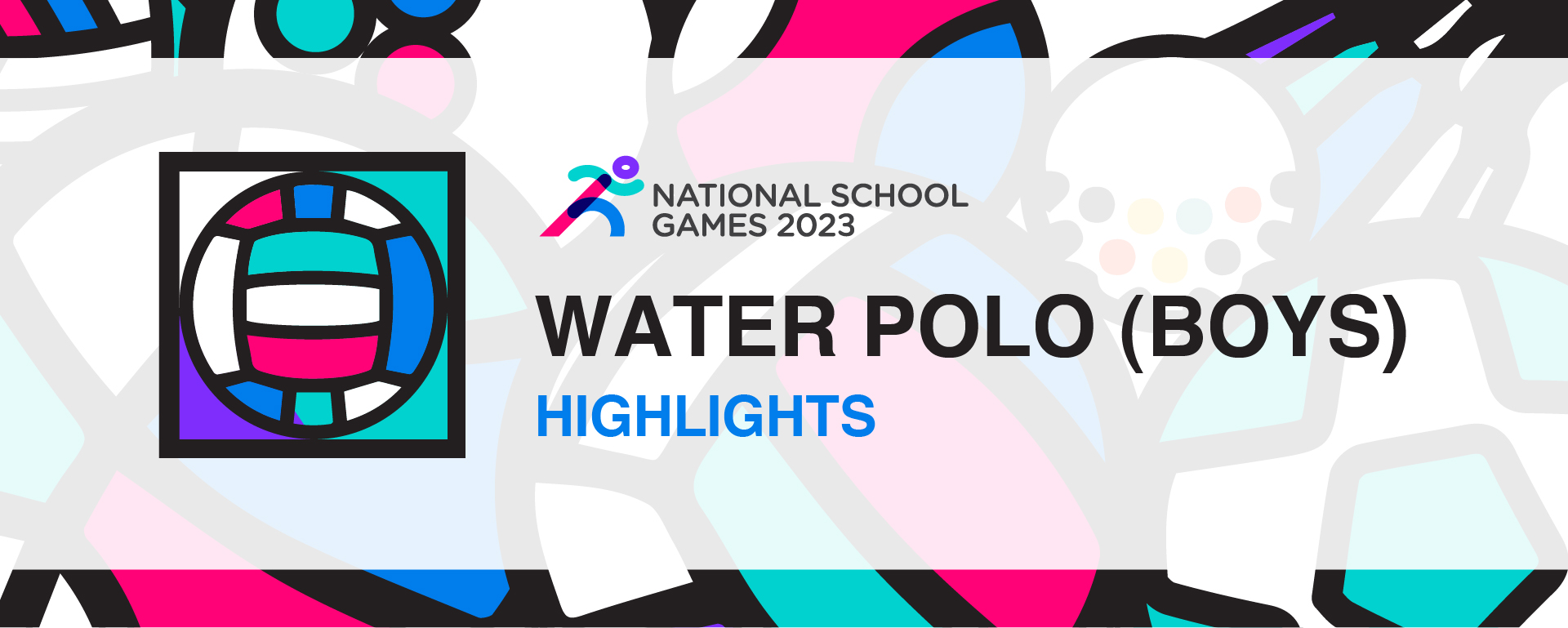 National School Games 2023 | Water Polo Boys’ B Division | Highlights