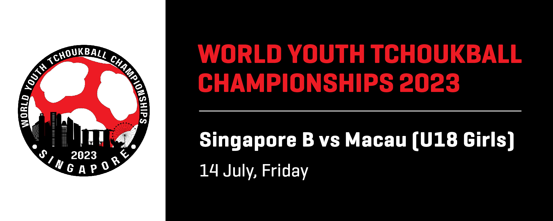 World Youth Tchoukball Championships 2023 | U18 Girls | Singapore A vs Macau