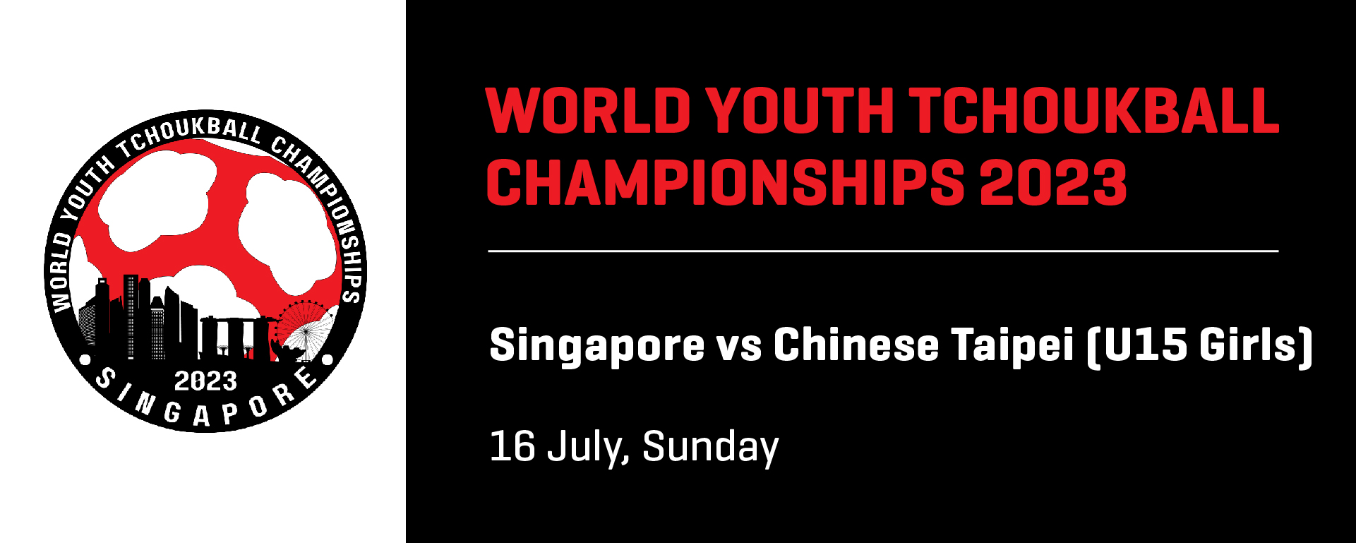 World Youth Tchoukball Championships 2023 | U15 Girls | Singapore vs Chinese Taipei