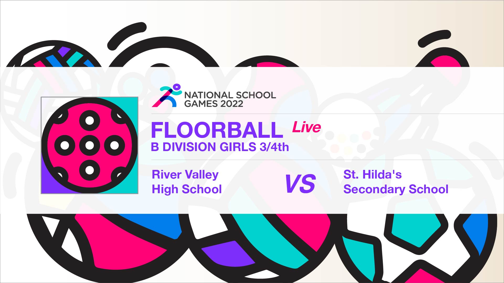 SSSC Floorball National B Div Girls 3rd/4th | River Valley High School vs St. Hilda's Secondary School