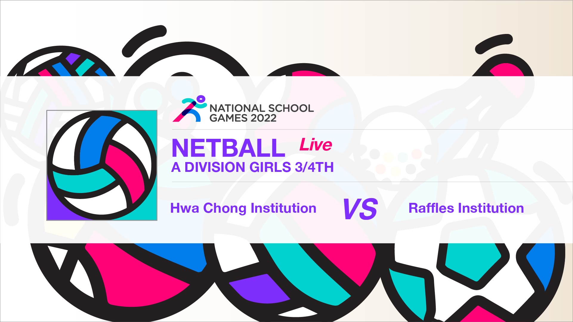 SSSC Netball A Division Girls 3rd/4th | Hwa Chong Institution vs Raffles Institution