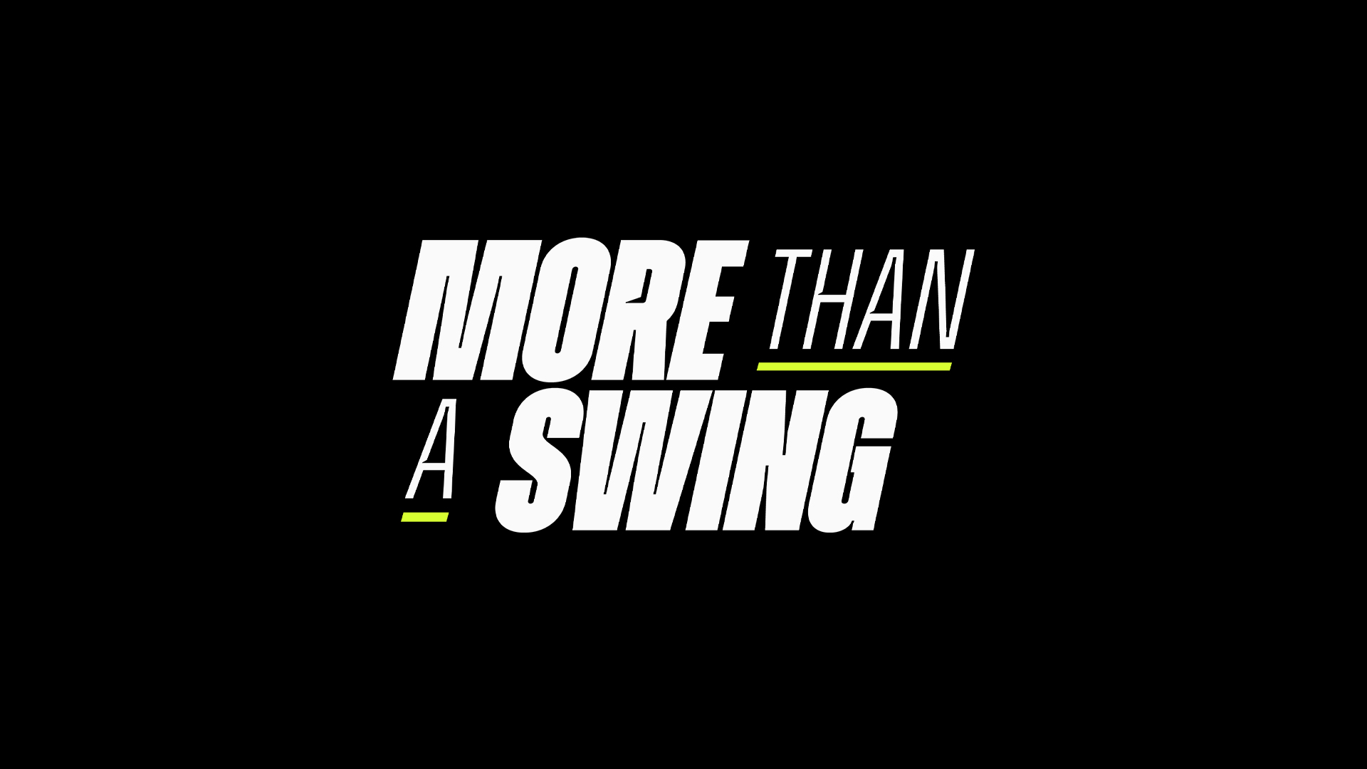 More Than A Swing