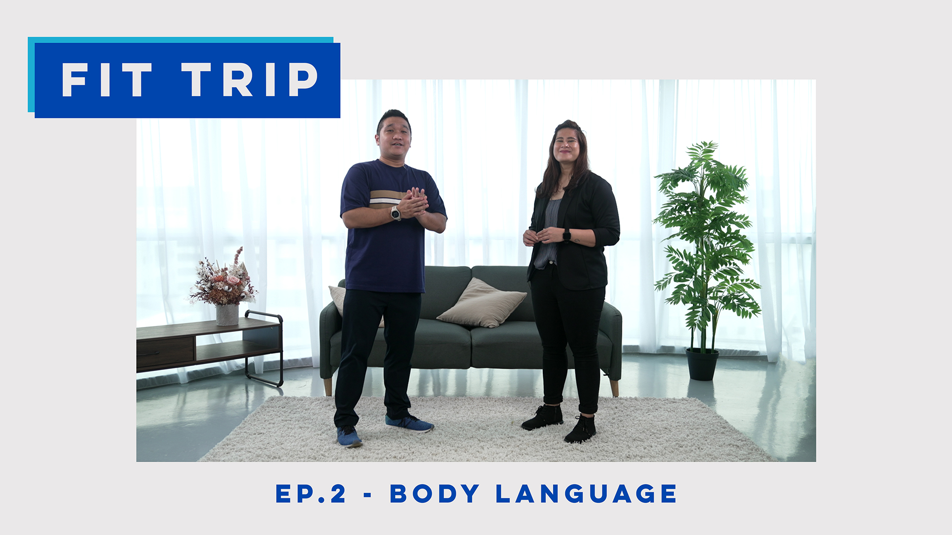 Ep 2 - Body Language