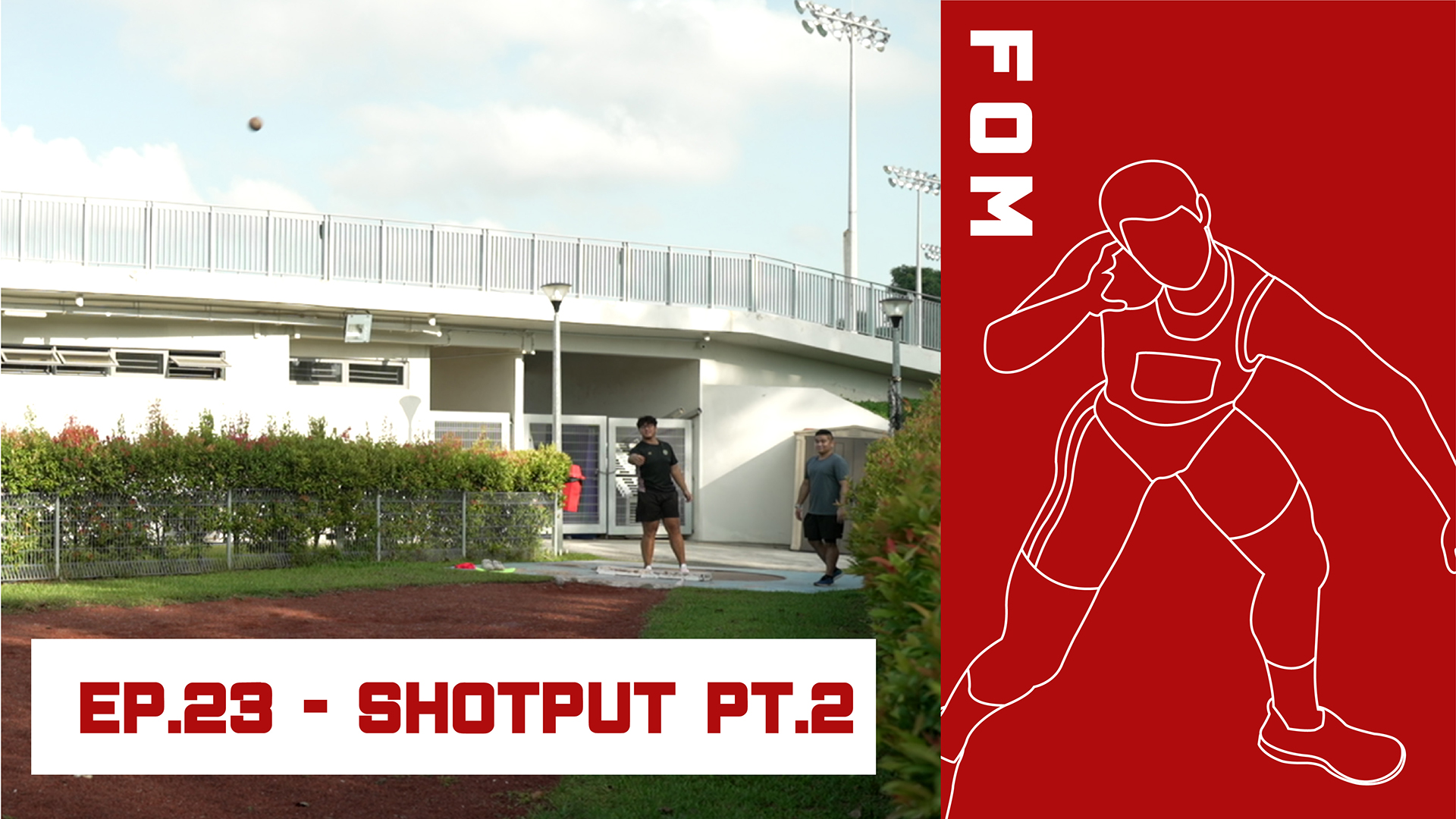 Ep 23 - Shotput pt. 2