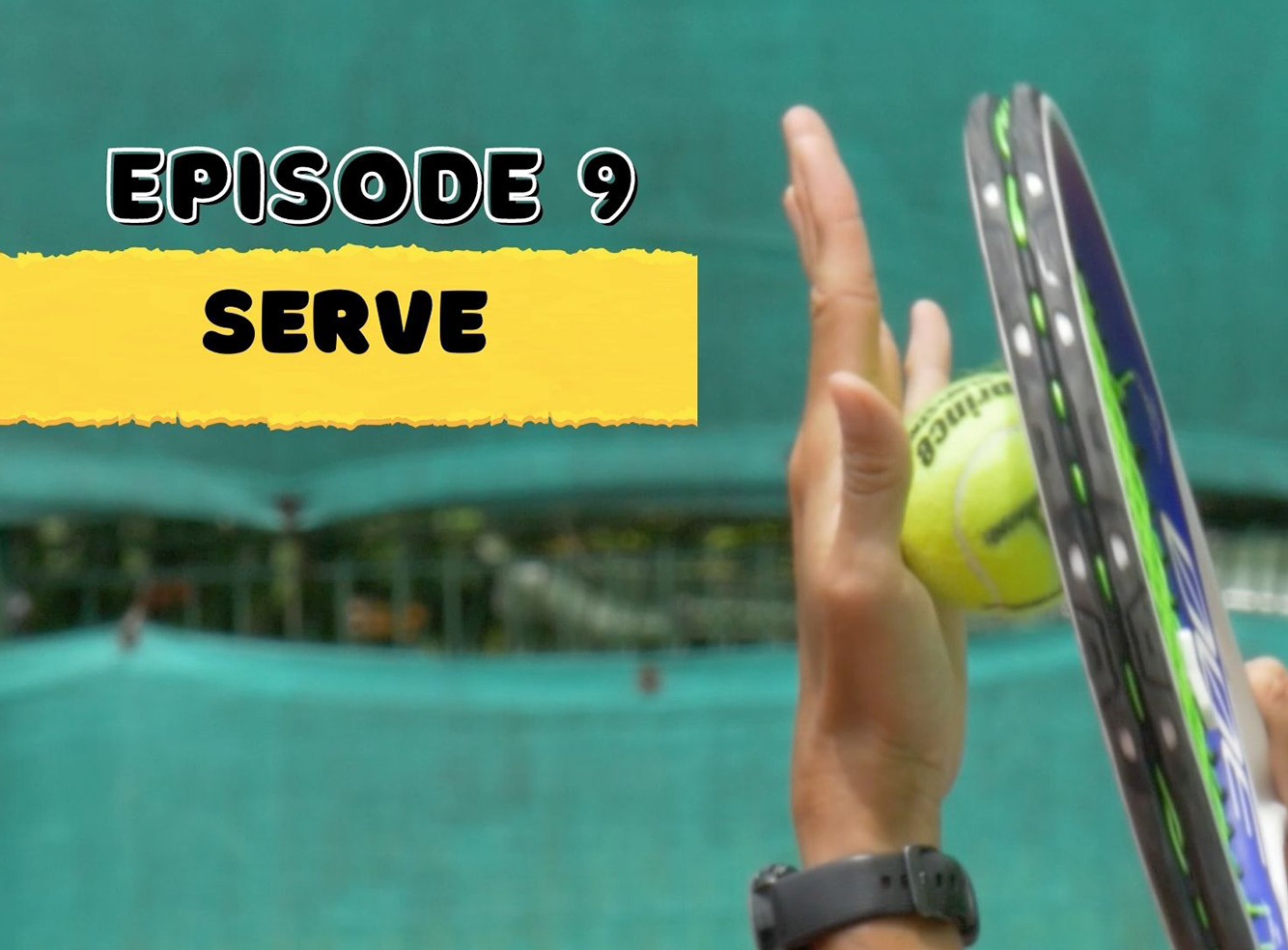 Ep 9 - Serve