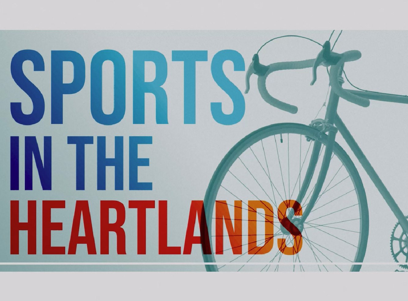 Sports in the Heartlands