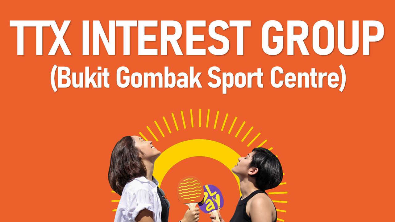 TTX - Bukit Gombak Sport Centre